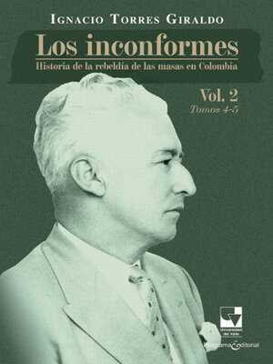 cover image of Los inconformes. Volumen 2